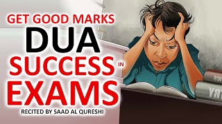 POWERFUL DUA TO GET GOOD MARKS AND SUCCESS IN EXAMS [upl. by Latsyrk]