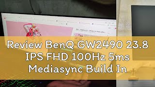 Review BenQ GW2490 238 IPS FHD 100Hz 5ms Mediasync Build In Speaker Monitor With Eye Care [upl. by Ammon]