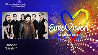 Trooper  Destin  Eurovision România 2019 [upl. by Noxas]