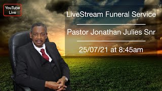 Pastor Jonathan Julies snr Funeral [upl. by Shantha627]