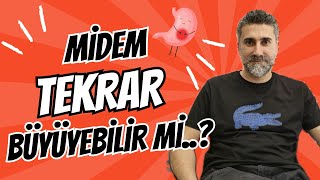 Ameliyattan sonra MİDEM tekrar BÜYÜYEBİLİR Mİ  Obezite cerrahisi tüp mide gastrik bypass [upl. by Radcliffe335]