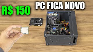 SEU PC DE 2013 PODE VIRAR UM PC DE 2023 INVESTINDO 150 REAIS [upl. by Princess839]