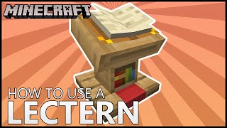 How To Use LECTERNS In MINECRAFT [upl. by Malissa]