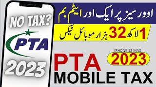 PTA Mobile Tax in 2023  FBR Mobile Registration Tax in Pakistan  Helan MTM Box [upl. by Rustice92]