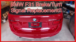 BMW 328 F31 Brake andor Turn Signal Bulb Replacement [upl. by Clementius]