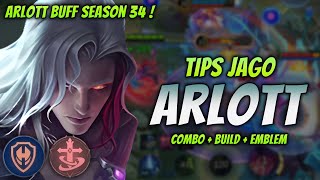 CARA MAIN ARLOTT BUFF  BUILD amp EMBLEM ARLOTT TERKUAT 2024   ARLOTT EXP LANE GAMEPLAY [upl. by Llehcram949]