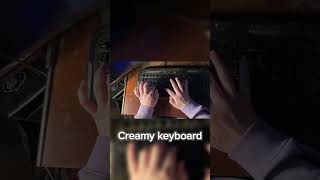 Creamy switches keyboard asmr keyboardasmr switch creamy thocky clicky [upl. by Enrobso463]