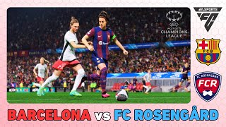 BARCELONA vs FC ROSENGÅRD  Womens Champions League 202324 [upl. by Katharyn]