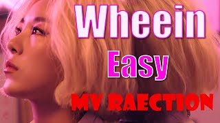 Wheein 정휘인  Easy  Music Video Reaction [upl. by Crescantia]