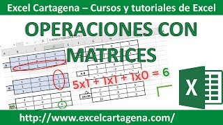 Operaciones con Matrices en Excel  Suma Resta Multiplicación Transpuesta Inversa [upl. by Eupheemia]