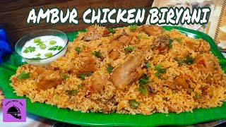 Chicken Biryani  Ambur Chicken Biryani  South Indian Famous Arcot Nawab BiryaniCook With Fem [upl. by Nalym]