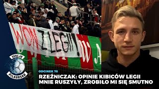 Rzeźniczak zaskoczony reakcją kibiców Legii [upl. by Damiani]