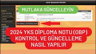 2024 YKS OBP GÜNCELLEME  YKS DİPLOMA NOTU GÜNCELLEME [upl. by Coumas336]