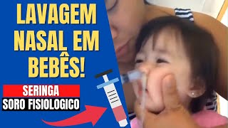 LAVAGEM NASAL EM BEBÊS COMO FAZER DICA INCRÍVEL [upl. by Yekciv388]