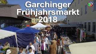 Garchinger Frühjahrsmarkt 2018 [upl. by Tal981]