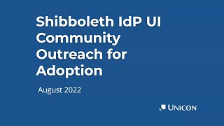 Community Discussion  Shibboleth IdP UI [upl. by Mosra180]