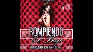 Rompiendo el Bajo  Nicky Jam ft Kevin Roldan  Mixeo DJ tona Los Favoritos Inc [upl. by Kcirdla]