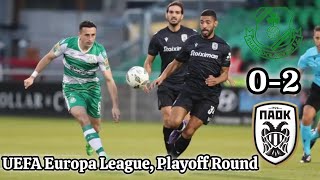 Shamrock Rovers FC 02 PAOK FC  Highlights [upl. by Sheline]