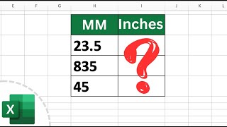 How to Convert MM to Inches in Excel [upl. by Atsuj]