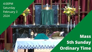 Mass for the 5th Sunday of Ordinary Time [upl. by Charity592]