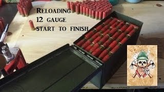 Reloading 12 gauge start to finish [upl. by Holna]