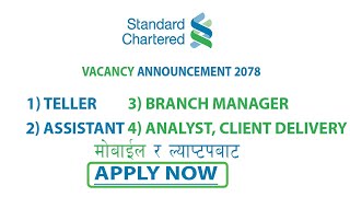 Standard Chartered Bank Vacancy 2078  Standard Chartered Bank Vacancy 2022 with NPJob Guider [upl. by Atirhs943]