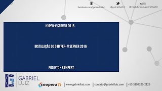 Instalação do Hyper V Server 2016 [upl. by Collayer]