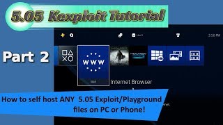 PS4 505 PT 2  How to Self host any ExploitsPlaygrounds you want on your PC or Phone Android [upl. by Timmi]