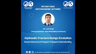 Hydraulic Fracture Design Recent advances in Proppant Transport Understanding  Mr Amit Singh [upl. by Lemal]