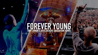 Bassjackers x Tony Junior  Forever Young Bassbrain Remix Official Music Video [upl. by Laflam138]