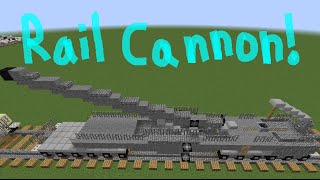 Leopold Rail Cannon Minecraft Tutorial [upl. by Paley]