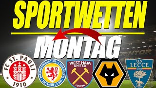 SPORTWETTEN MONTAG🔥WETTSCHEIN📝⚽ [upl. by Eanerb]