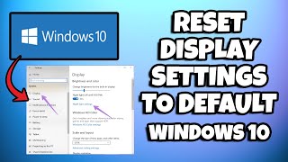 How To Reset Display Settings To Default On Windows 10 [upl. by Ticon98]