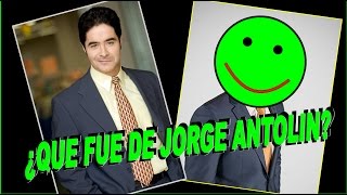 Qué fue de Jorge Antolin [upl. by Eon631]