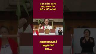 ✅💥💖📢Cuando Inicia registro de Pensión a mujeres de 60 a 64 [upl. by Nicola]