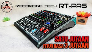 MIXER BARU LAUNCHING  RTPA6 24BIT HIRES  CHANNEL LEBIH BANYAK FITUR LENGKAP CUMA 1 JUTAAN [upl. by Cousin522]