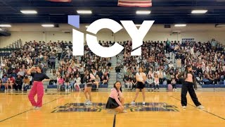 LOKD KPOP in Highschool ICY  ITZY Dance Cover at Spring Pep Rally 2024 [upl. by Assiron]