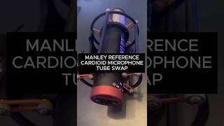 How To Change The Tube On A Manley Reference Cardioid Microphone In 1 Minute [upl. by Nauwaj]