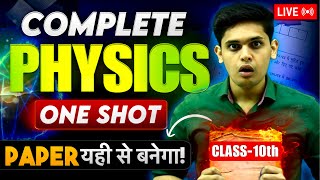 Class 10th Science  Complete Physics in One Shot🔥 Important Questions  Prashant Kirad [upl. by Yatnoed]