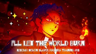 Ill Let The World Burn  Demon Slayer Hashira Training Arc Episode 8 anime demonslayer [upl. by Urana]