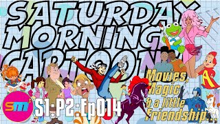 SATURDAY MORNING CARTOONS  S1P2Ep014  Movies Magic amp a little Friendship [upl. by Easlehc]