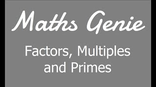 Factors Multiples and Primes [upl. by Eanehs]