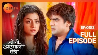 क्या Urmi बर्दाश्त करेगी Samrat का धोखा  Doli Armaanon Ki  Full Ep 183  Zee TV [upl. by Tommie]