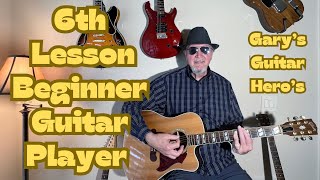 6  6th Lesson  Beginner Guitar Player Lesson Series beginnerguitarlessons [upl. by Sitnalta]