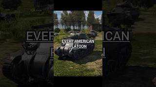 Every American Tank Platoon warthunder warthudermobile [upl. by Oisangi]