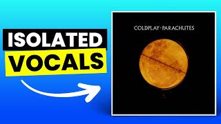 Shiver  Coldplay  Only Vocals Isolated Acapella [upl. by Dulcine]