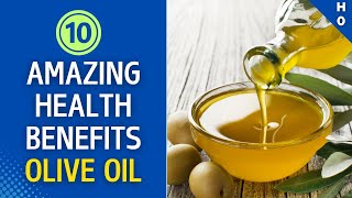 OLIVE OIL BENEFITS 10 Amazing Health Benefits Of Olive oil [upl. by Nanete765]