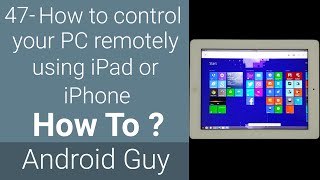 How to control your PC remotely using iPad or iPhone [upl. by Tnirb702]