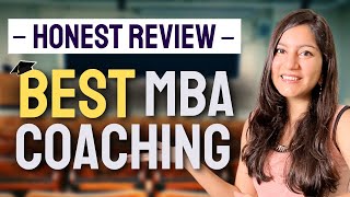 Best MBA Coaching Honest Review by 700 Students Must Check PDF [upl. by Yendroc]