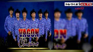 VAGON CHICANOPUROS CORRIDOS [upl. by Marcela]